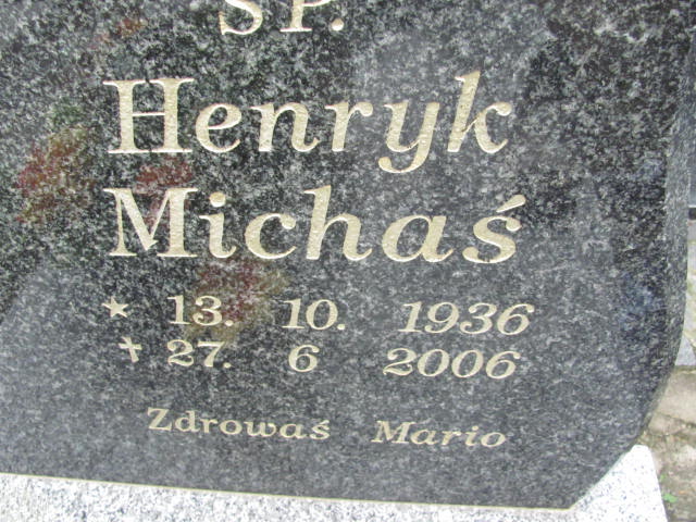 Grób HENRYK MICHAŚ